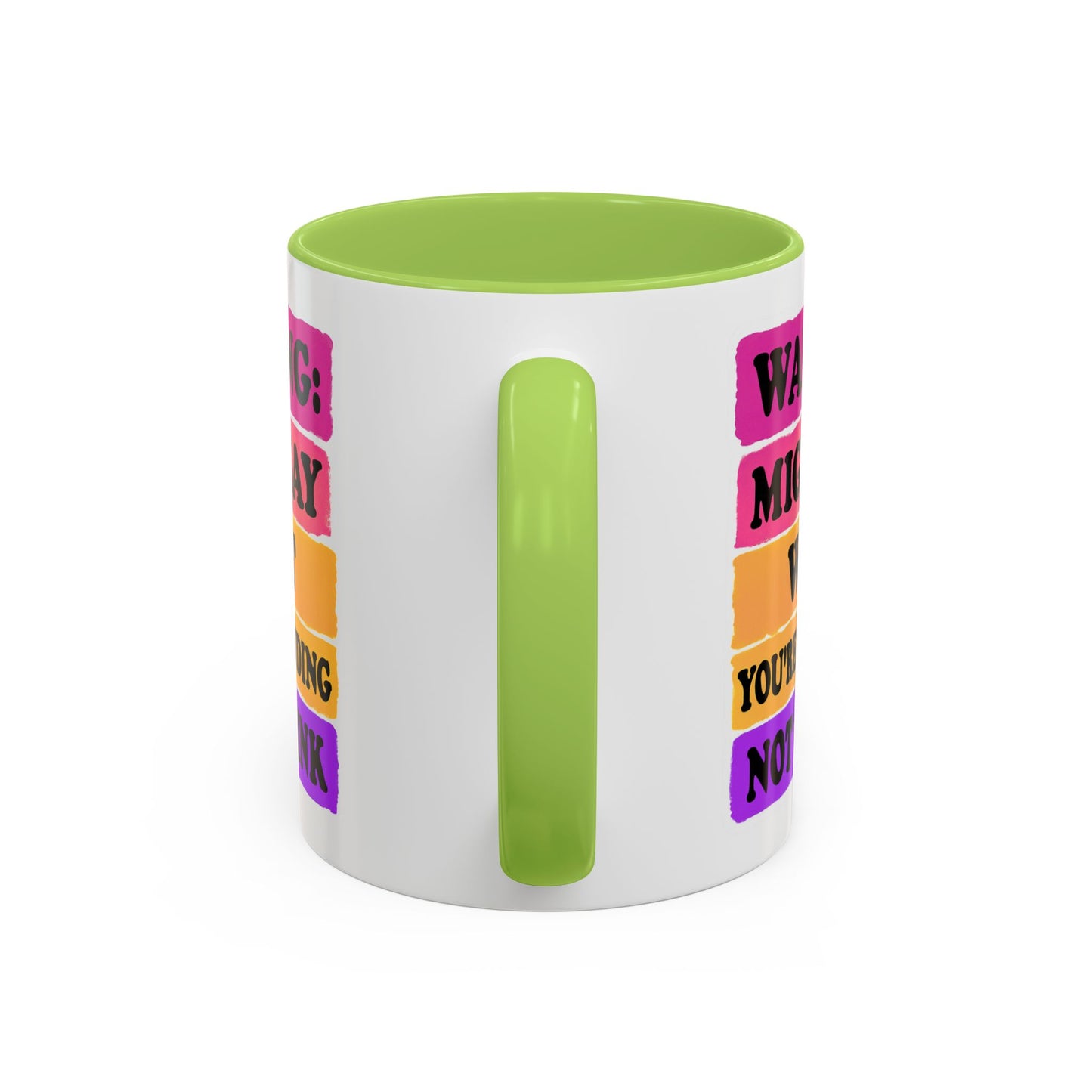 Warning: Might Say What You’re Pretending Not to Think Playful Accent Coffee Mug - Funny Gift for Friends, Humour Mug for Home, Unique Coffee Cup for Office, Quirky Tea Mug, Birthday Gift Idea