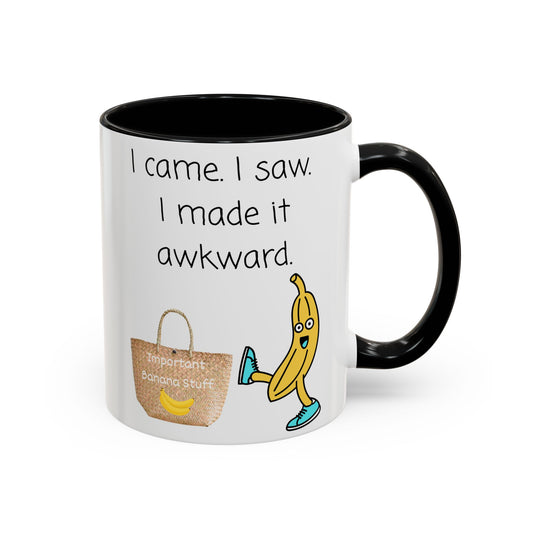Funny Banana Mug | I Made It Awkward Novelty Mug UK