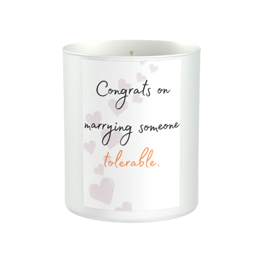 Congrats on Marrying Someone Tolerable 200g White candle ‘Sandy Bay'