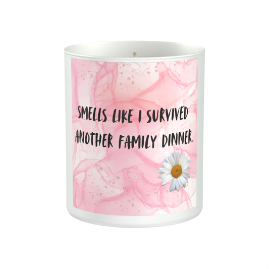 Smells Like I Survived Another Family Dinner White 200g candle