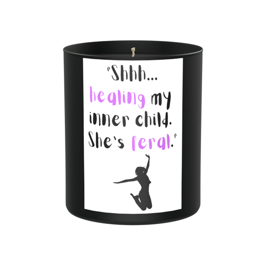 Shhh... healing my inner child. She's feral. 200g Black Candle ‘Dark Noir’