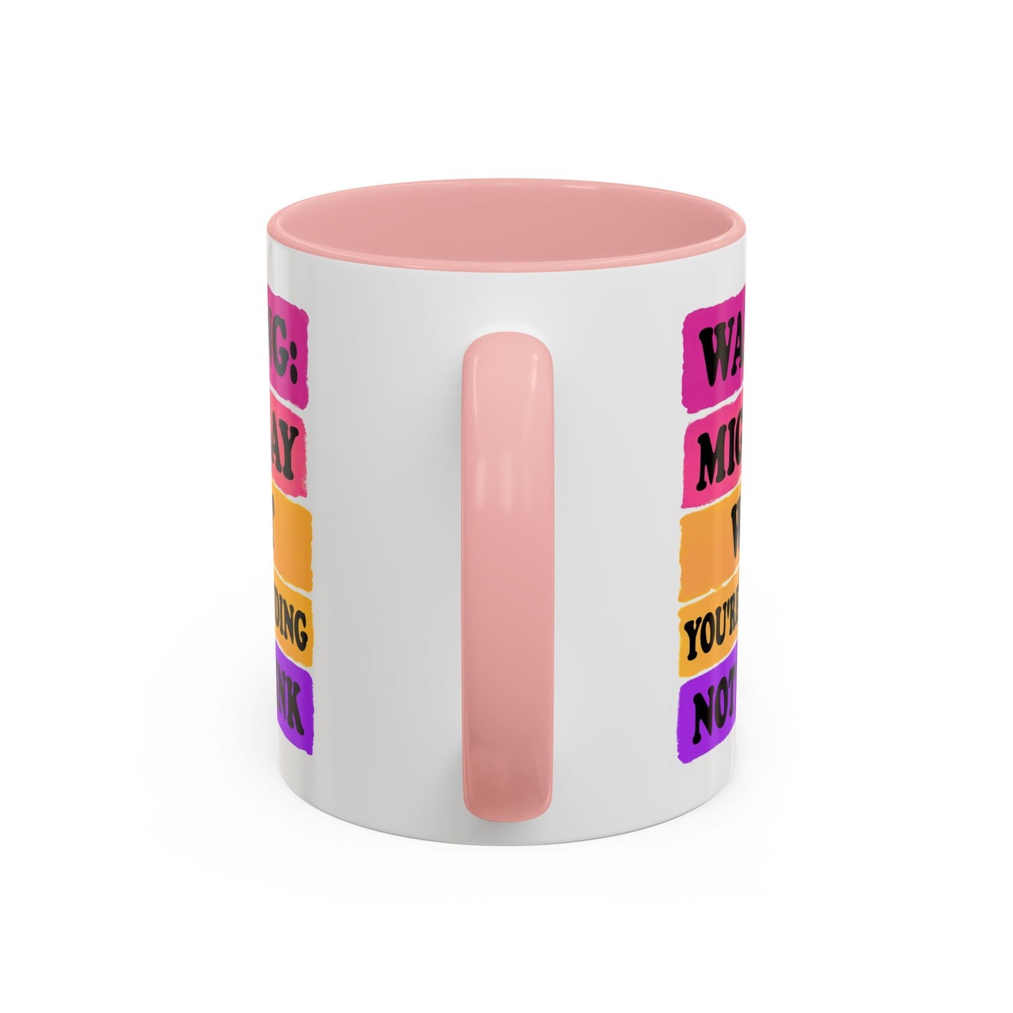 Warning: Might Say What You’re Pretending Not to Think Playful Accent Coffee Mug - Funny Gift for Friends, Humour Mug for Home, Unique Coffee Cup for Office, Quirky Tea Mug, Birthday Gift Idea