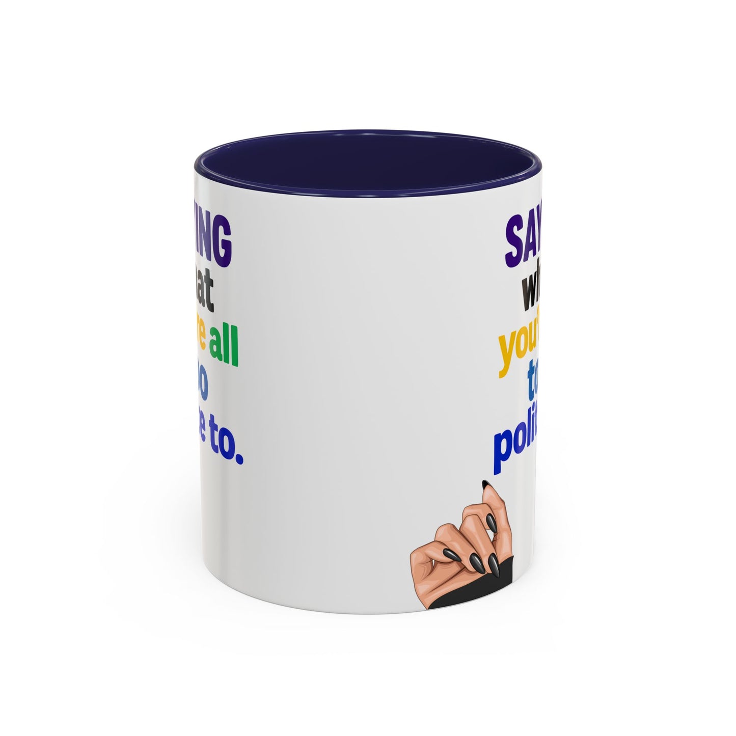 Colourful Accent Coffee Mug with Empowering Quote - Perfect for Gift Giving, Home Office, and Coffee Lovers