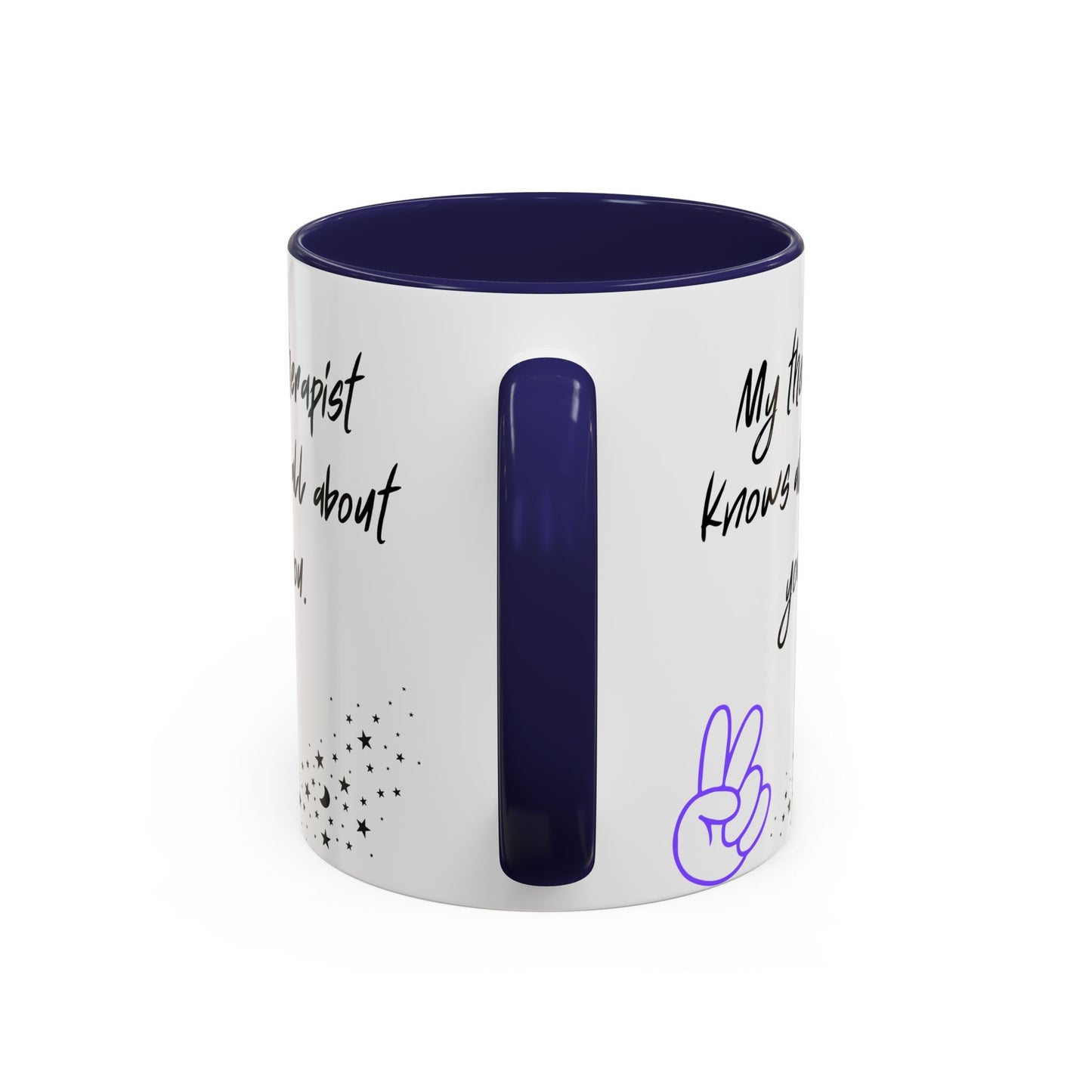 Funny Therapy Coffee Mug, Great Gift for Therapist Appreciation, Humour Mug, Self-Care, Latte or Tea Cup, Relaxing Beverage