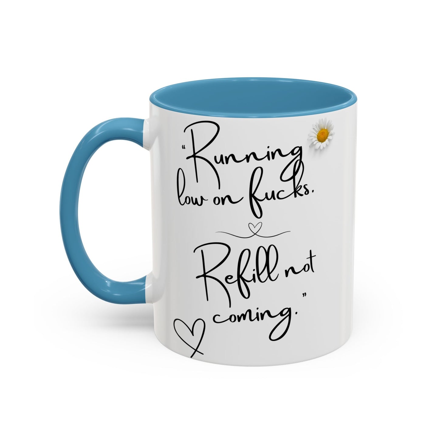 Running low on f**ks Sassy Coffee Mug, Funny Gift for Friends, Office Humour Cup, Birthday Present, Quirky Home Decor, Self-Care Coffee Mug