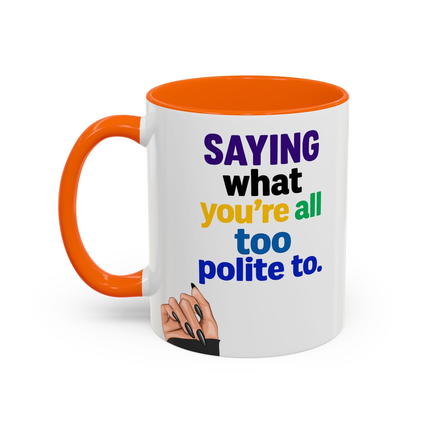 Colourful Accent Coffee Mug with Empowering Quote - Perfect for Gift Giving, Home Office, and Coffee Lovers