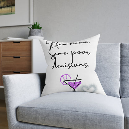 New Home, Same Poor Decisions Square Cushion | Cosy Home Decor, Fun Gift, Housewarming Present, Quirky Accent Cushion