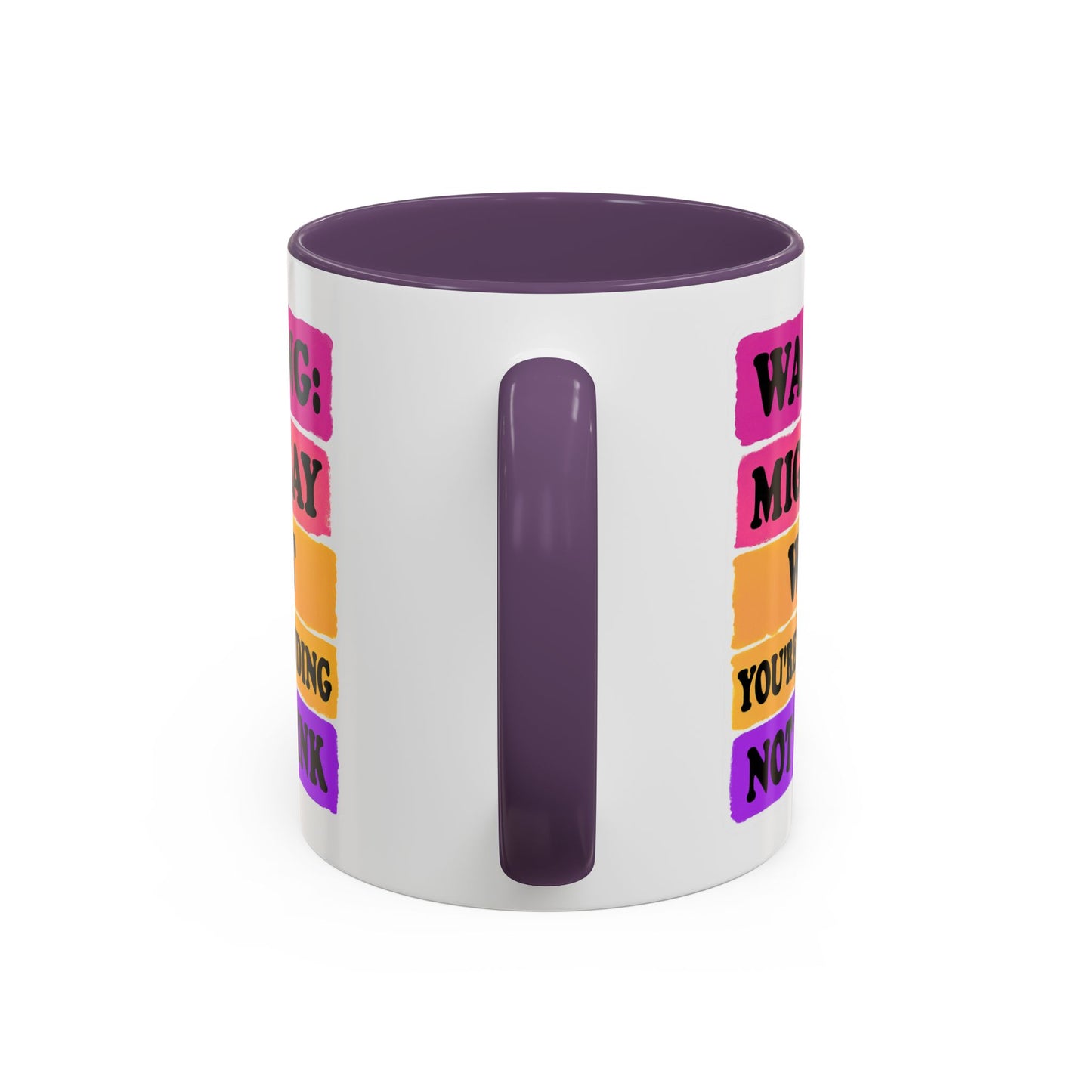 Warning: Might Say What You’re Pretending Not to Think Playful Accent Coffee Mug - Funny Gift for Friends, Humour Mug for Home, Unique Coffee Cup for Office, Quirky Tea Mug, Birthday Gift Idea