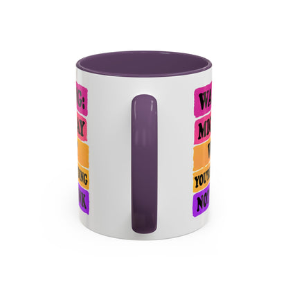 Warning: Might Say What You’re Pretending Not to Think Playful Accent Coffee Mug - Funny Gift for Friends, Humour Mug for Home, Unique Coffee Cup for Office, Quirky Tea Mug, Birthday Gift Idea