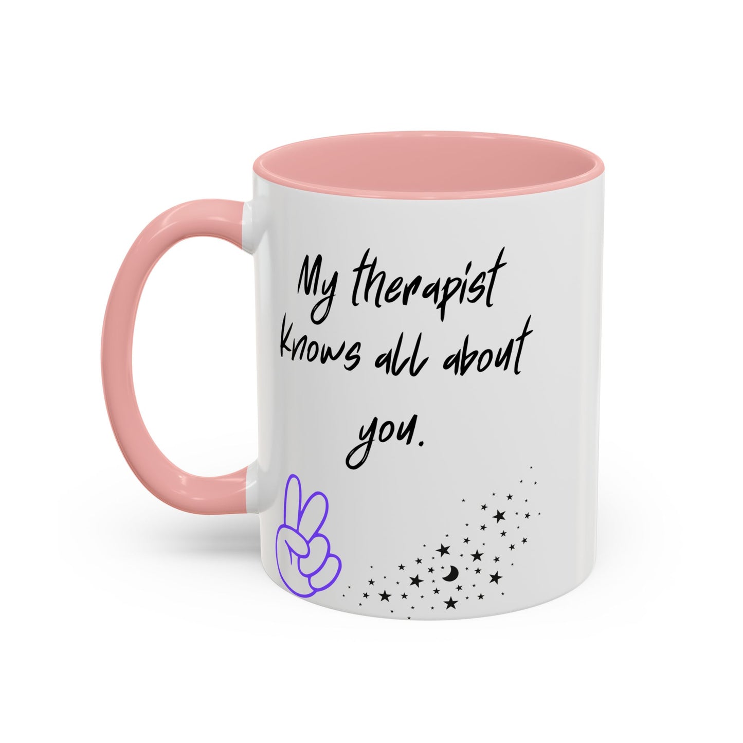 Funny Therapy Coffee Mug, Great Gift for Therapist Appreciation, Humour Mug, Self-Care, Latte or Tea Cup, Relaxing Beverage