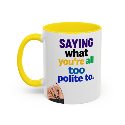 Colourful Accent Coffee Mug with Empowering Quote - Perfect for Gift Giving, Home Office, and Coffee Lovers