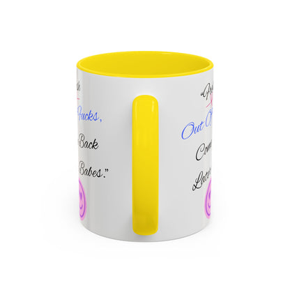 Sassy Coffee Mug - "Fresh Out Of Fucks, Come Back Later Babes" - Funny Gift for Friends, Birthday, Humour, Self-Care, Relaxation