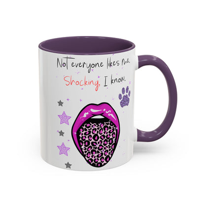 Sassy Accent Coffee Mug, Funny Coffee Cup, Cat Lover Gift, Unique Mug for Pet Owners, Birthday Gift for Her