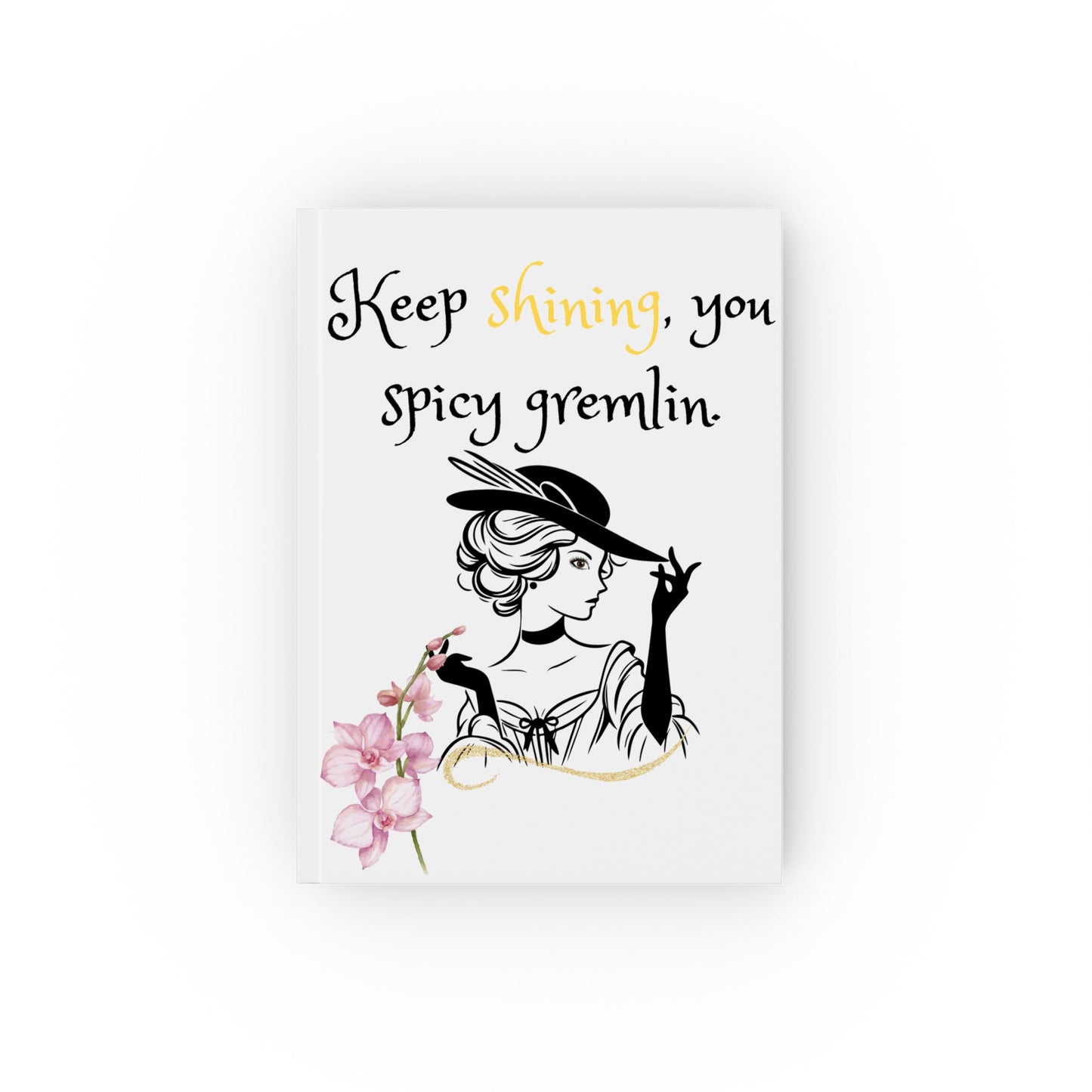 Chic Feminine Hard Backed Journal, Inspirational Writing Notebook, Gift for Writers, Artists, and Journal Lovers, Motivational Stationery