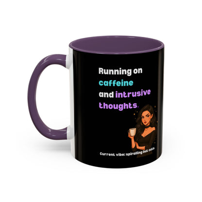 Running on Caffeine & Intrusive Thoughts Mug | Funny Overthinker Coffee Mug