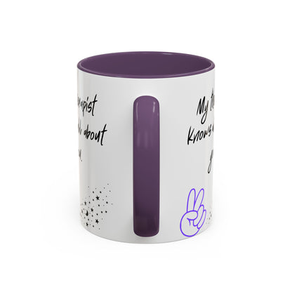 Funny Therapy Coffee Mug, Great Gift for Therapist Appreciation, Humour Mug, Self-Care, Latte or Tea Cup, Relaxing Beverage
