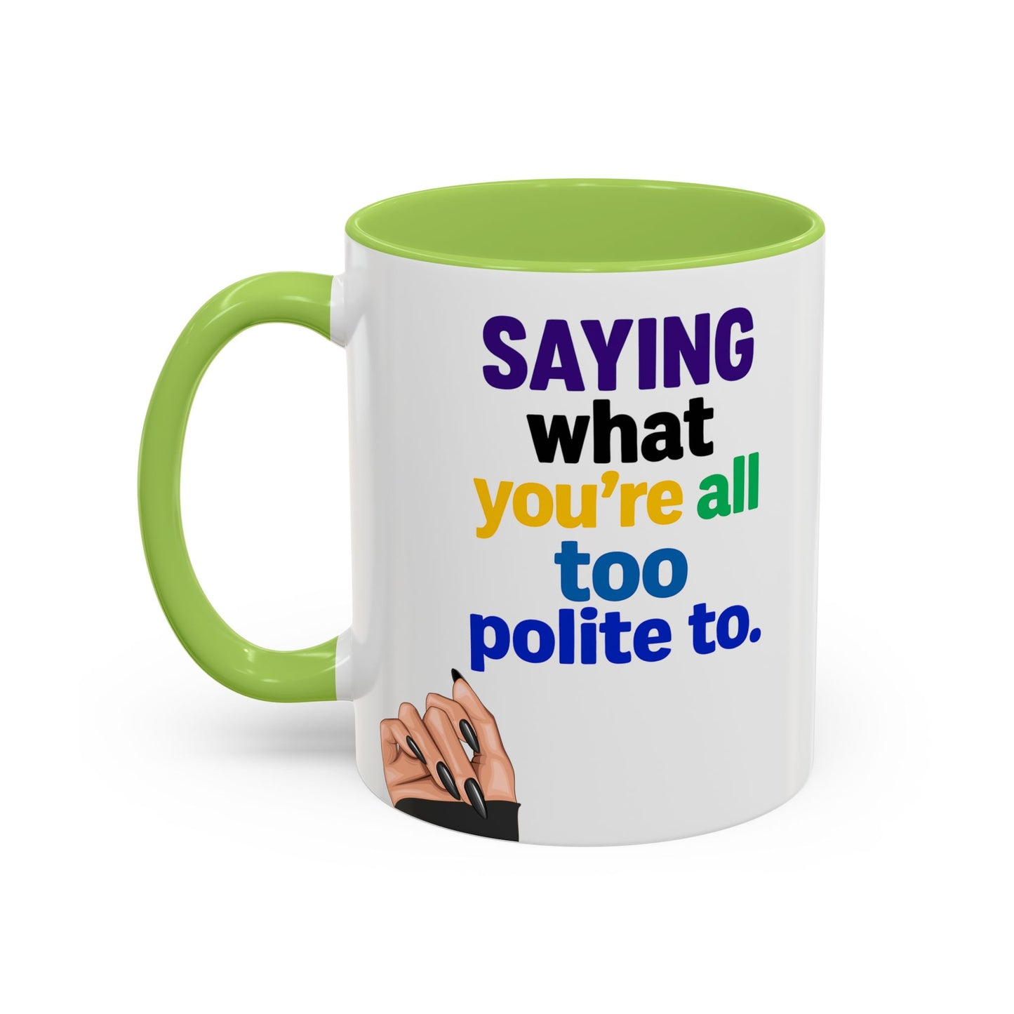 Colourful Accent Coffee Mug with Empowering Quote - Perfect for Gift Giving, Home Office, and Coffee Lovers
