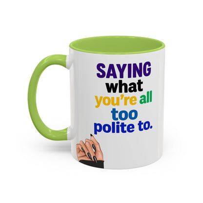 Colourful Accent Coffee Mug with Empowering Quote - Perfect for Gift Giving, Home Office, and Coffee Lovers