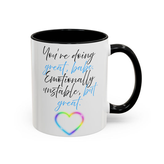 Emotionally Unstable But Great Mug | Funny Bestie Gift UK