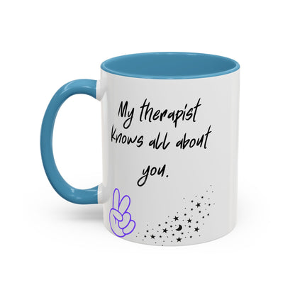 Funny Therapy Coffee Mug, Great Gift for Therapist Appreciation, Humour Mug, Self-Care, Latte or Tea Cup, Relaxing Beverage