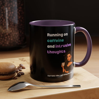 Running on Caffeine & Intrusive Thoughts Mug | Funny Overthinker Coffee Mug