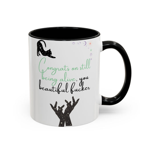 Congrats on Still Being Alive Mug | Funny Rude Gift UK