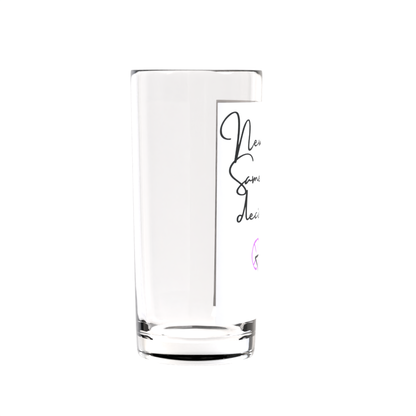 New Home Same Poor Decisions Highball Glass