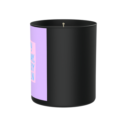 Happy Birthday You Sexy Gremlin 200g Black Candle ‘Dark Noir’