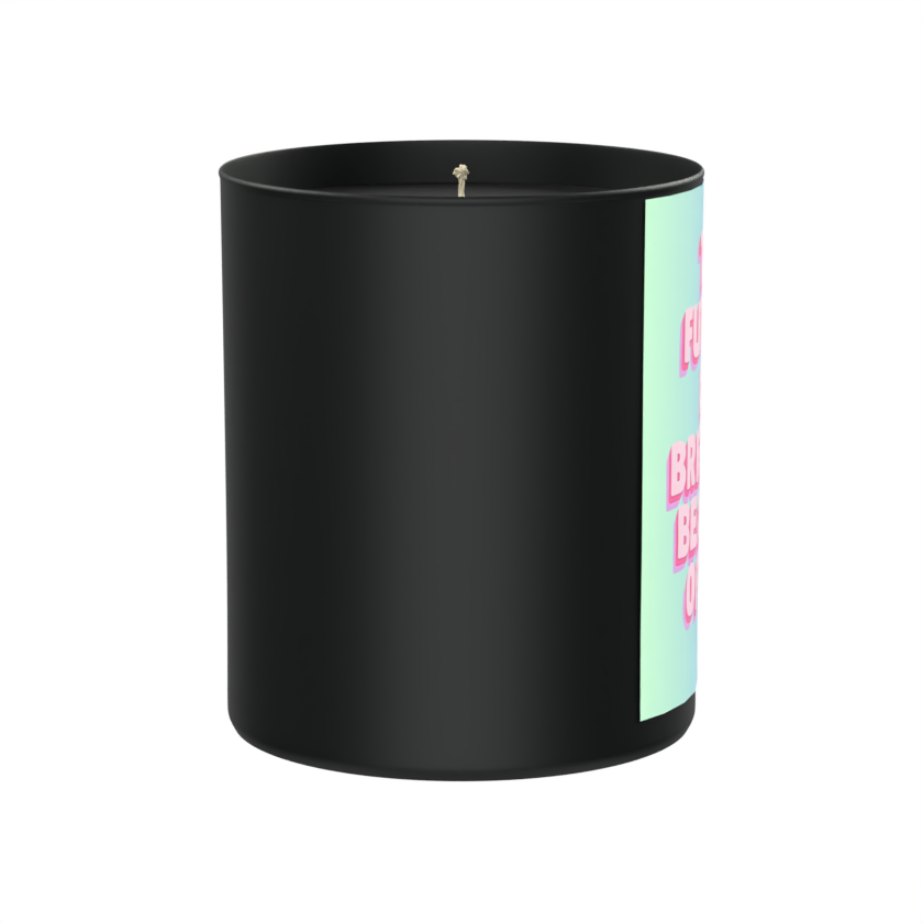 The Future Is Brighter Because Of You 200g Black Candle ‘Dark Noir’