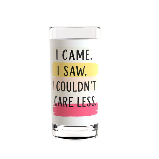 I Couldn’t Care Less Glass | Funny Sassy Gift UK