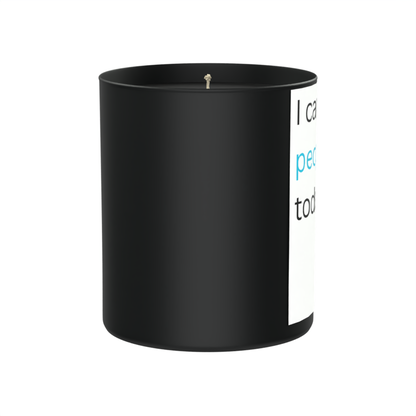 I can't people today. 200g Black Candle ‘Dark Noir’