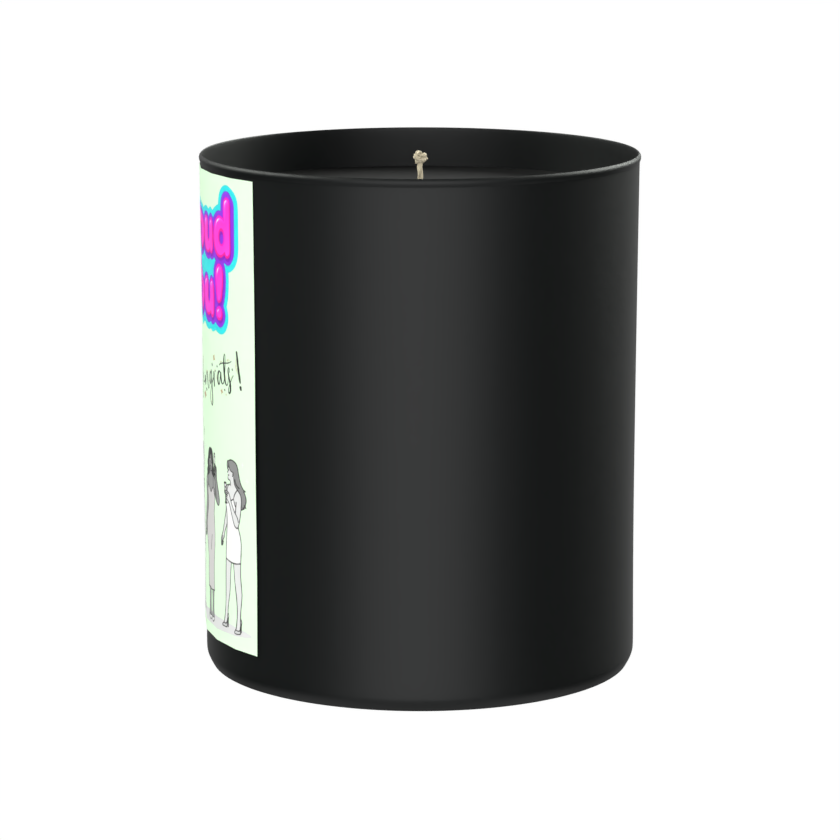 So proud of you.200g Black Candle ‘Dark Noir’