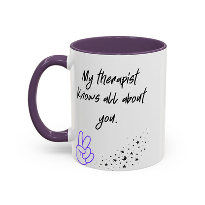 Funny Therapy Coffee Mug, Great Gift for Therapist Appreciation, Humour Mug, Self-Care, Latte or Tea Cup, Relaxing Beverage