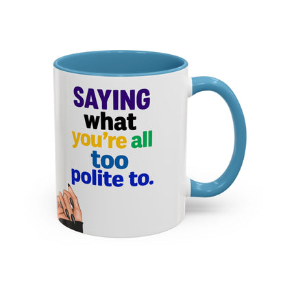 Colourful Accent Coffee Mug with Empowering Quote - Perfect for Gift Giving, Home Office, and Coffee Lovers