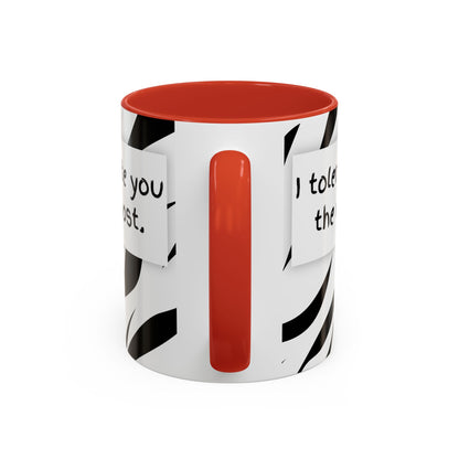 I Tolerate You The Most Funny Accent Coffee Mug - Perfect Gift for Friends, Family, Coffee Lovers, Humorous Gift, Everyday Use