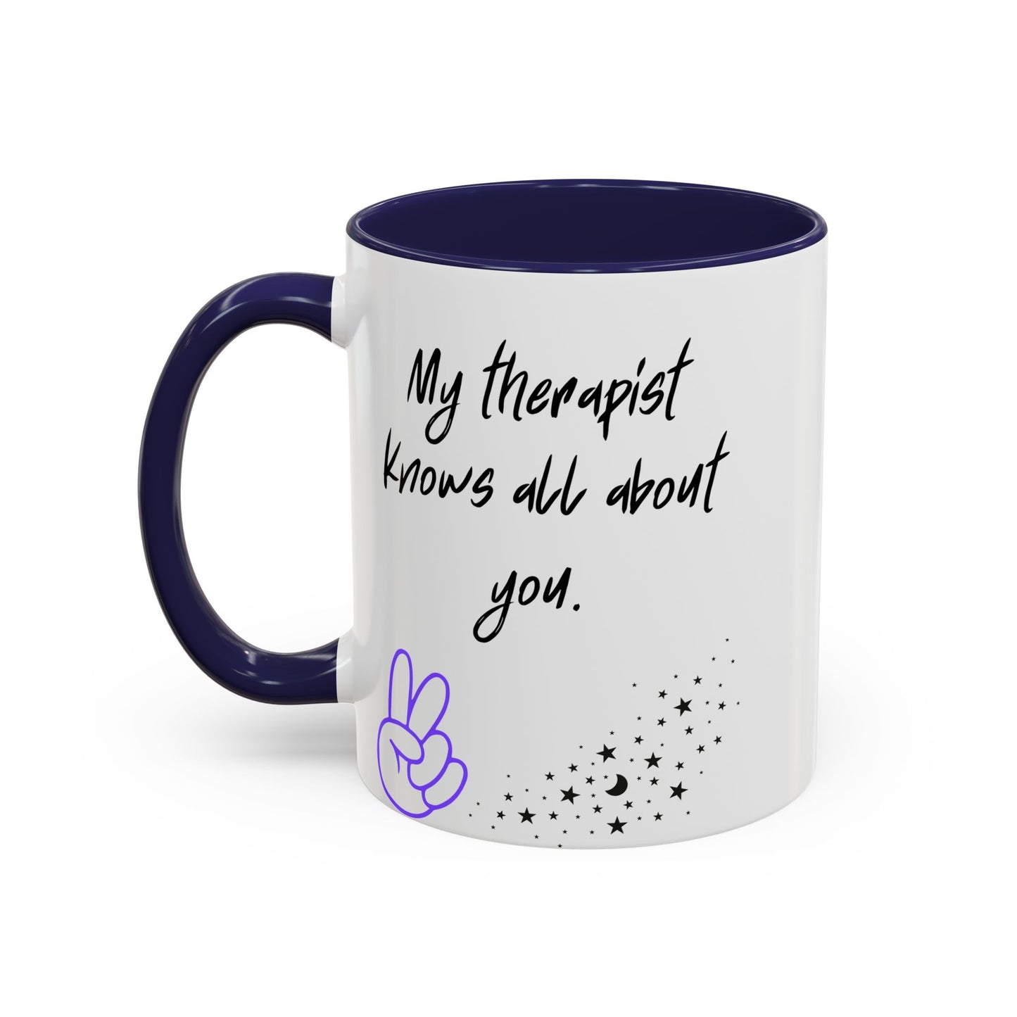 Funny Therapy Coffee Mug, Great Gift for Therapist Appreciation, Humour Mug, Self-Care, Latte or Tea Cup, Relaxing Beverage