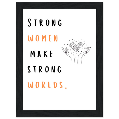 Strong Women Make Strong Worlds