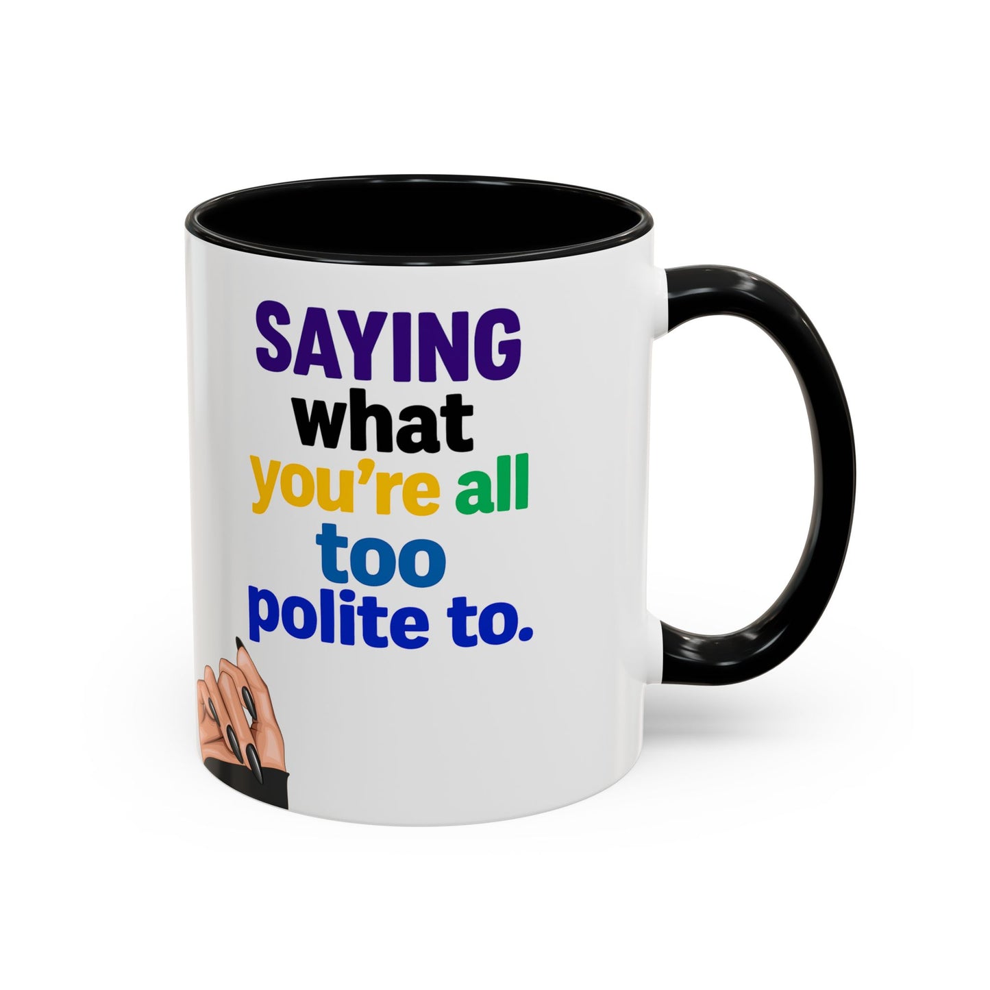 Colourful Accent Coffee Mug with Empowering Quote - Perfect for Gift Giving, Home Office, and Coffee Lovers
