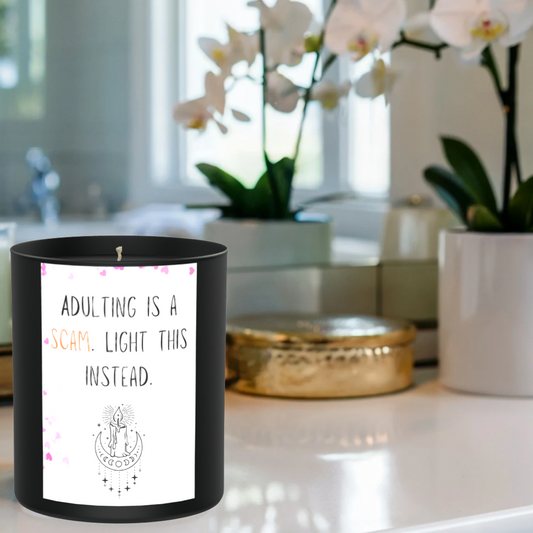 Adulting Is A Scam 200g Black Candle ‘Dark Noir’