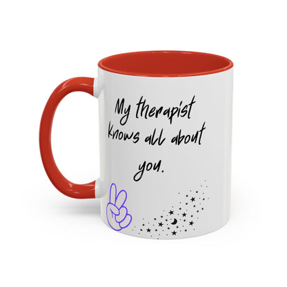 Funny Therapy Coffee Mug, Great Gift for Therapist Appreciation, Humour Mug, Self-Care, Latte or Tea Cup, Relaxing Beverage
