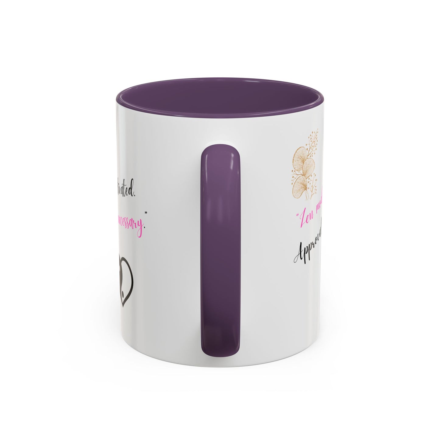 Zen Mode Activated Coffee Mug - Black Accent, Approval Unnecessary, Motivational Gift for Self-Care Lovers, Birthday Mug, [...]