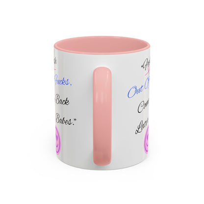 Sassy Coffee Mug - "Fresh Out Of Fucks, Come Back Later Babes" - Funny Gift for Friends, Birthday, Humour, Self-Care, Relaxation