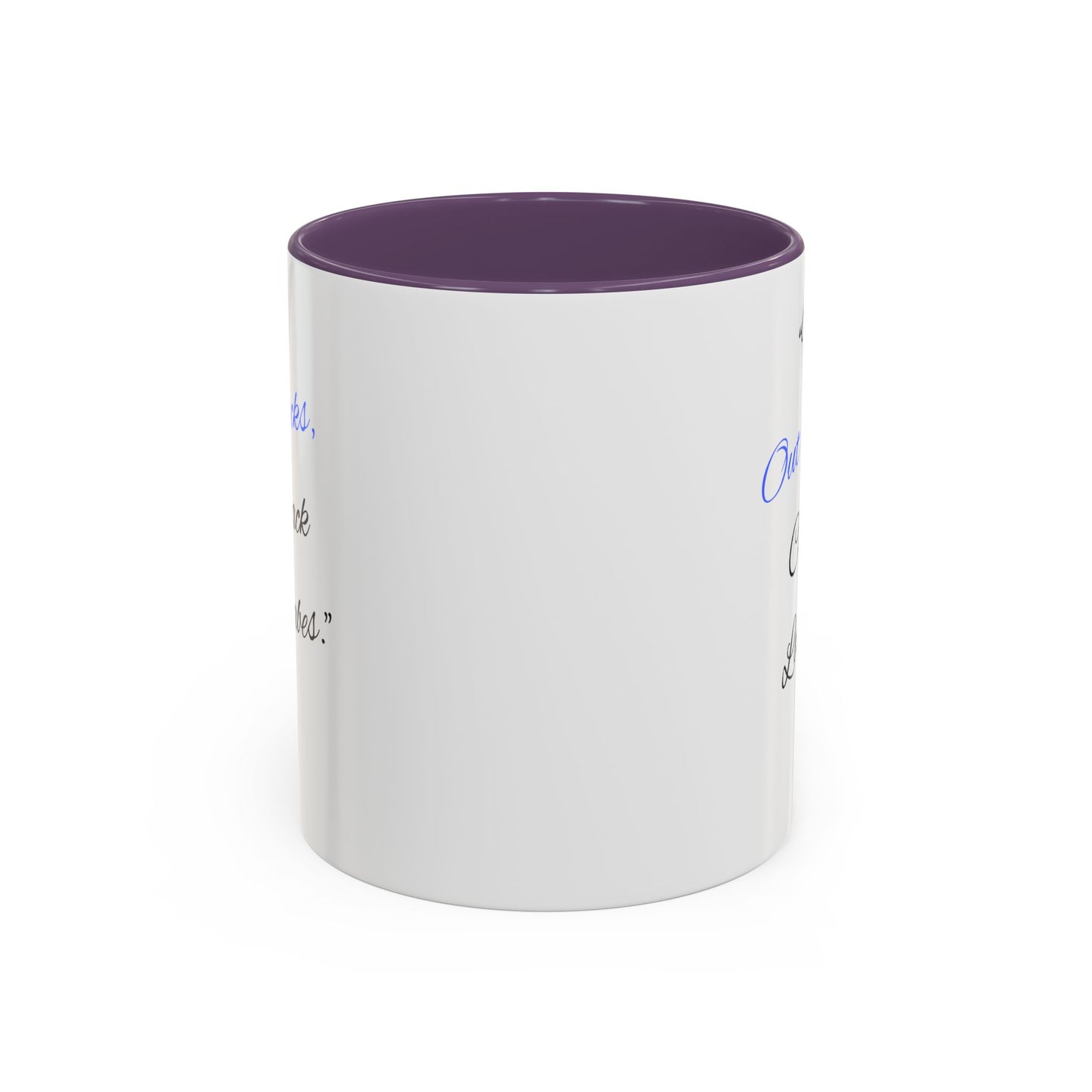 Sassy Coffee Mug - "Fresh Out Of Fucks, Come Back Later Babes" - Funny Gift for Friends, Birthday, Humour, Self-Care, Relaxation