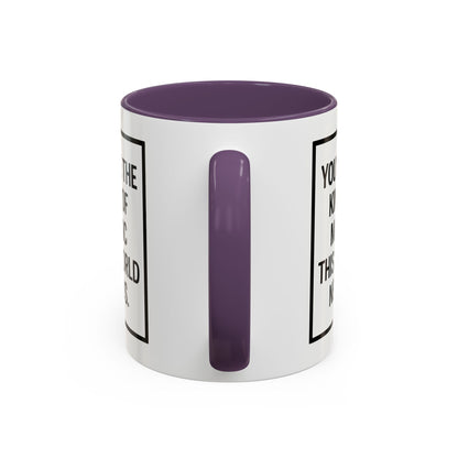 You're the Kind of Magic This World Needs Inspirational Accent Coffee Mug, Motivational Gift, Daily Affirmation Mug, Unique Coffee Cup, Holiday Gift Idea