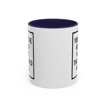 You're the Kind of Magic This World Needs Inspirational Accent Coffee Mug, Motivational Gift, Daily Affirmation Mug, Unique Coffee Cup, Holiday Gift Idea