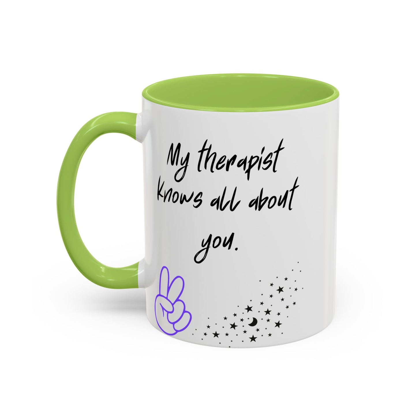 Funny Therapy Coffee Mug, Great Gift for Therapist Appreciation, Humour Mug, Self-Care, Latte or Tea Cup, Relaxing Beverage