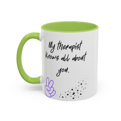 Funny Therapy Coffee Mug, Great Gift for Therapist Appreciation, Humour Mug, Self-Care, Latte or Tea Cup, Relaxing Beverage