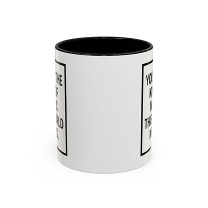 You're the Kind of Magic This World Needs Inspirational Accent Coffee Mug, Motivational Gift, Daily Affirmation Mug, Unique Coffee Cup, Holiday Gift Idea