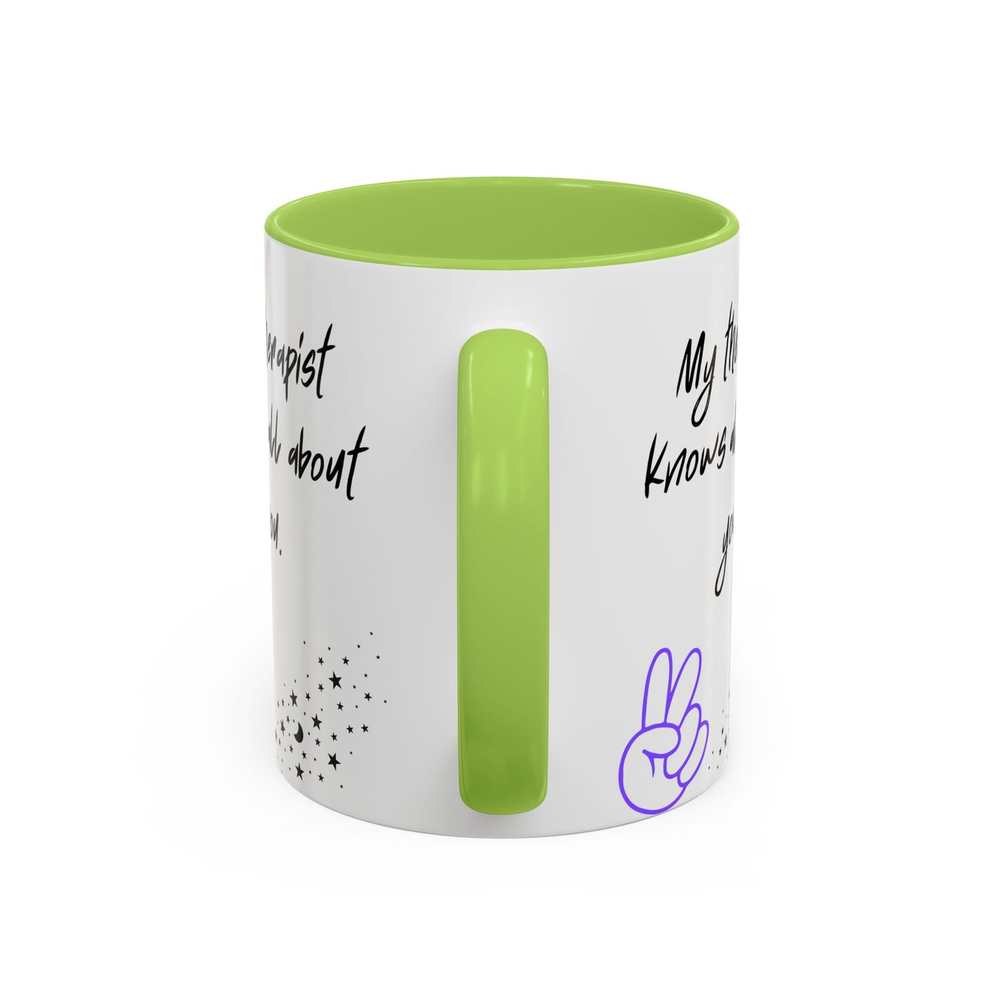 Funny Therapy Coffee Mug, Great Gift for Therapist Appreciation, Humour Mug, Self-Care, Latte or Tea Cup, Relaxing Beverage