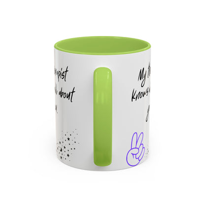 Funny Therapy Coffee Mug, Great Gift for Therapist Appreciation, Humour Mug, Self-Care, Latte or Tea Cup, Relaxing Beverage